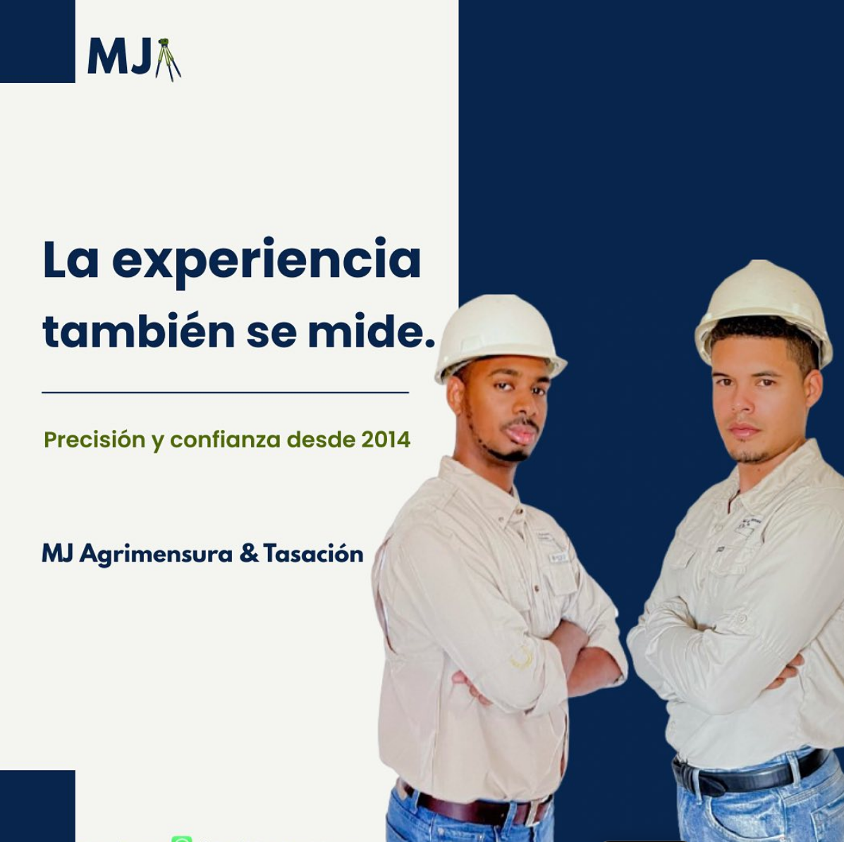 Michael y Juliver, ingenieros agrimensores de MJ